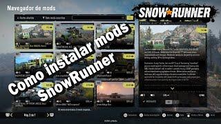 Tutorial como instalar mods en SnowRunner PC 2022 Español bien Explicado│SNOWRUNNER MODS │modio