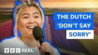 Why the Dutch dont say sorry – BBC REEL