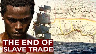 The Last Years of the Atlantic Slave Trade  Free Documentary History