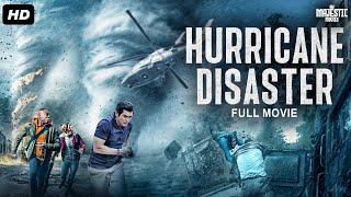 HURRICANE DISASTER - Full Hollywood Action Movie  Lou Diamond PhillipsNicole De Boer  Free Movies