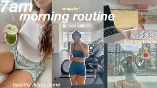 7 AM productive morning routine  living alone & working from home productive mindful + healthy