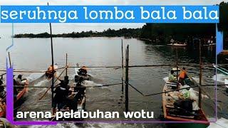 Final lomba  perahu bala bala perahu tradisional di pelabuhan wotu luwu timur