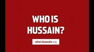 Who is Hussain?
