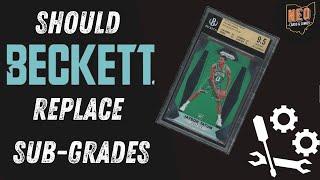 Should Beckett move away from sub-grades?