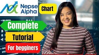 Nepse alpha chart कसरी चलाउने?? ll Technical Analysis Chart Complete Guide  For Beginners ll Nepse