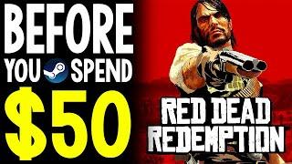 Red Dead Redemption PC - Things to Know Before You SPEND $50