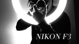 AN ODE TO MY NIKON F3