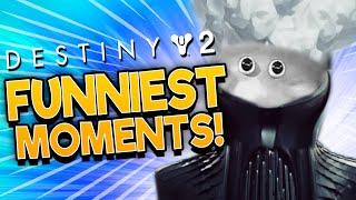 SO MUCH CHAOS Destiny 2 Funniest Moments Compilation 