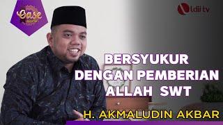 LDII TV  BERSYUKUR DENGAN PEMBERIAN ALLAH SWT