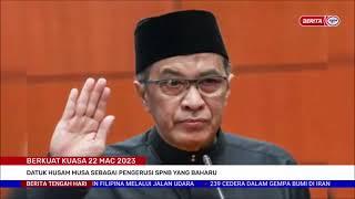 26 MAC 2023 - BTH - BERKUAT KUASA 22 MAC 2023 DATUK HUSAM MUSA SEBAGAI PENGERUSI SPNB YANG BAHARU