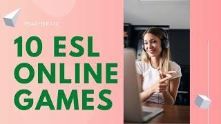 10 ESL ONLINE CLASS GAMES  #EslGames  #ZoomClassGames