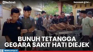 Sakit Hati Gegara Dihina Belum Punya Anak & Istri Disuruh Selingkuh  Pria di Lampung Bunuh Tetangga