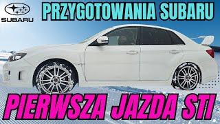 #206 Coobcio & Basia - Przygotowania do uruchomienia STI. Pierwsza jazda Subaru Impreza.