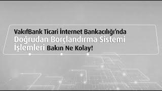 Doğrudan Borçlandırma Sistemi DBS İşlemleri - Ticari İnternet