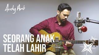 Seorang anak telah lahir Cover Andy Ambarita