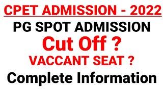 CPET - 2022 Spot Admission Date & Apply Process  PG Admission