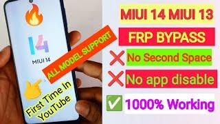 ALL REDMI MIUI14  MIUI 13 FRP BYPASS NEW METHOD  SECOND SPACE NOT WORKING