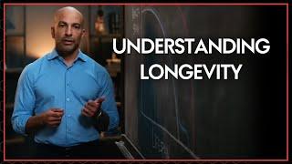 What is Longevity?  Peter Attia M.D.