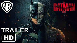 THE BATMAN 2 OFFICIAL TRAILER 2024  Robert Pattinson Movie 4k Trailer#1