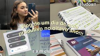 VLOG DE UM DIA DE ESCOLA PRODUTIVO COMIGO  5 a.m club grwm studies.. #vlog