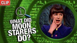 What Did Moon Starers Do?  QI