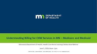 Understanding Billing for CHW Services in Minnesota - Medicare and Medicaid