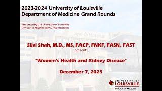 UofL Dept. of Medicine Grand Rounds Dr. Silvi Shah