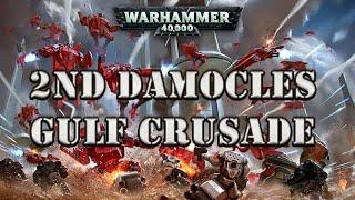 WARHAMMER 40K LORE The 2nd Damocles Gulf Crusade Tau Empire V Imperium of Man
