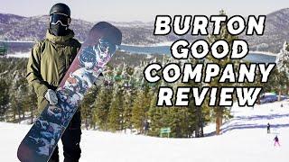 Burton Good Company Snowboard Review