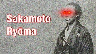 A Man Ahead of His Time Sakamoto Ryōma