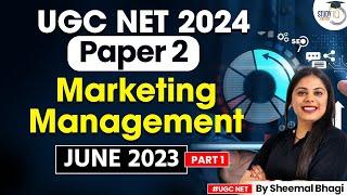 UGC NET 2024  Paper 2 Commerce  June 2023 PYQ  Marketing Management  Sheemal Bhagi