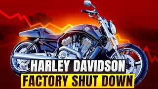 Harley Davidson Factory Shut Down CVO Delayed