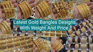 Latest Gold Bangles Designs With Weight And Price Gold Shopping  Gold Rate  Jhakas KSA 