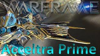 Warframe - Acceltra Prime