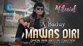 A Baduy - Mawas Diri Official Musik Video Ita Collection #Music