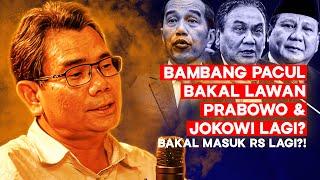 Bambang Pacul Bakal Lawan Prabowo & Jokowi Lagi? Ft. Djayadi Hanan