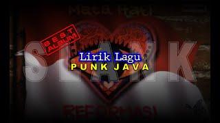 SLANK  PUNK JAVA  MATA HATI REFORMASI  LIRIK