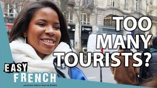 What Do The French Think of Tourists?  Easy French 197