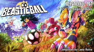 Beastieball OST - VS. The Raging Blazes Official