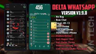 UPDATE Delta WhatsApp Terbaru 2022  DELTA YOWA v4.0.4 Full Transparan -B0M Chat -Anti Expir3d