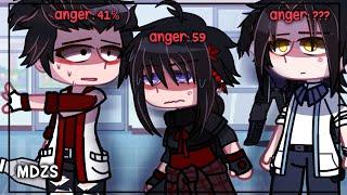  - anger level???  wangxian?  modern au mdzs  gacha club - meme