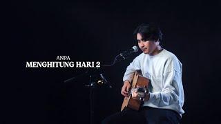 Menghitung Hari 2 - Anda Cover by Pilau