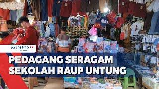 Masuk Tahun Ajaran Baru Omzet Pedagang Seragam 15 Juta Sehari