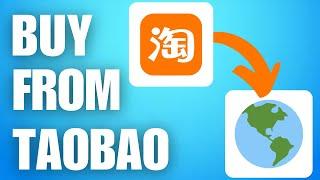 How to Buy From TaoBao 2024