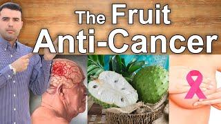 SOURSOP   THE BEST ANTI CANCER FRUIT - Top Health Benefits of Soursop Guanabana or Graviola