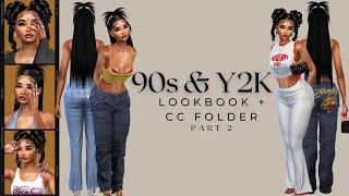 Sims 4 90s & Y2K Lookbook Part 2  Urban CC Folder & Sim DL + Alpha CC Links