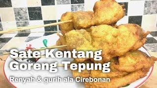 Sate Kentang Goreng Tepung Khas Cirebon - Resep Makanan Enak Salt and Pepper