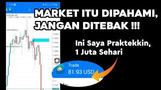 Saya Praktek Langsung Dengan Teknik Trading Forex Simple Ini Profit 1 Juta Sehari