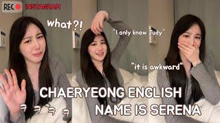 chaeyeon reaction to chaeryeong new english name real sisters be like