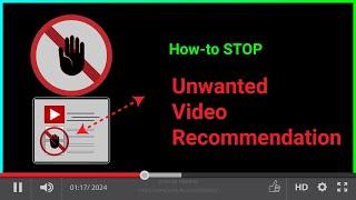 How to STOP YouTube Recommending Unwanted Videos